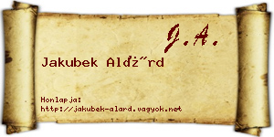 Jakubek Alárd névjegykártya